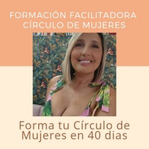 Formación de Facilitadoras de Círculo de Mujeres